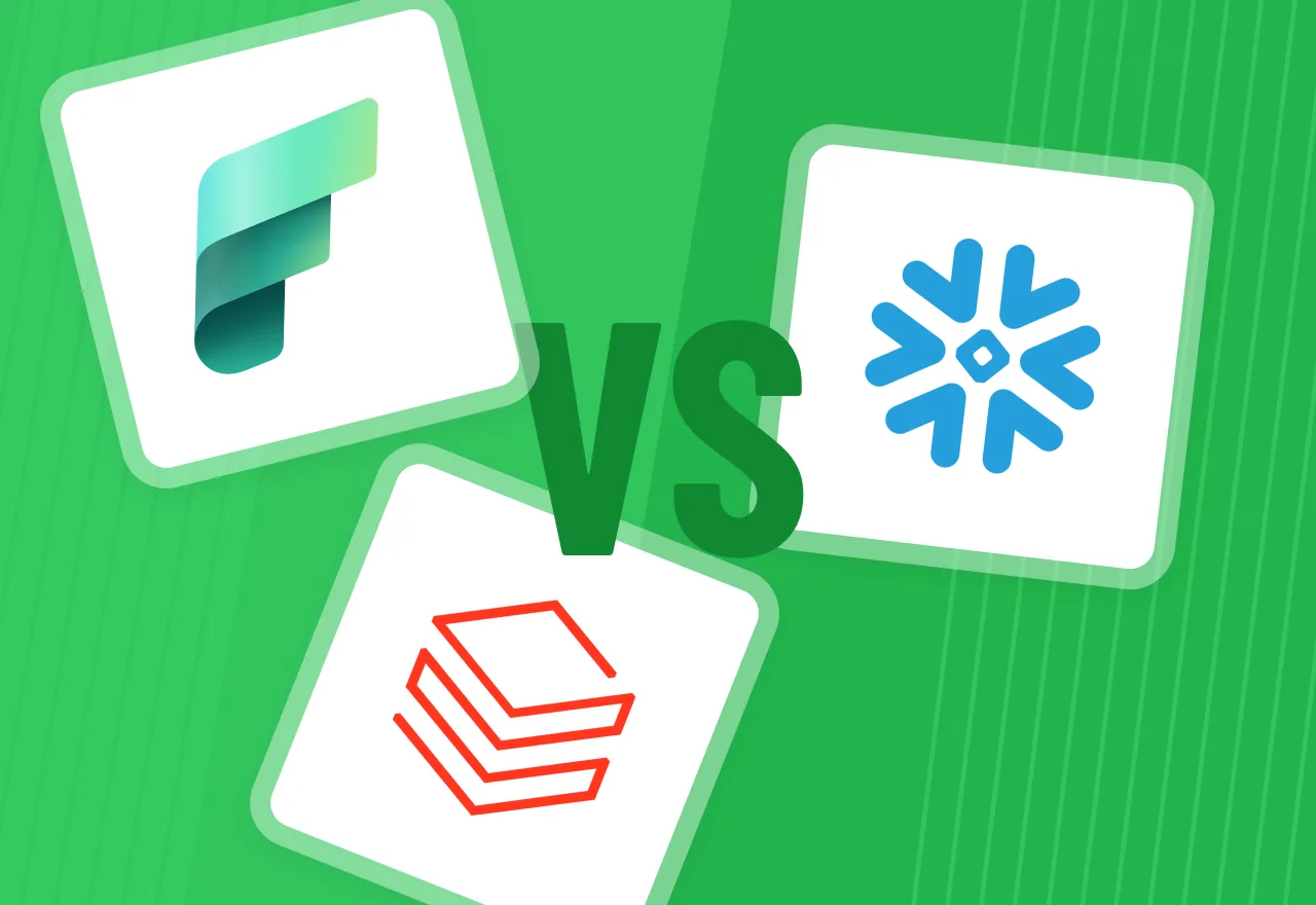Microsoft Fabric vs. Snowflake vs. Databricks: Which One to Choose in 2026?